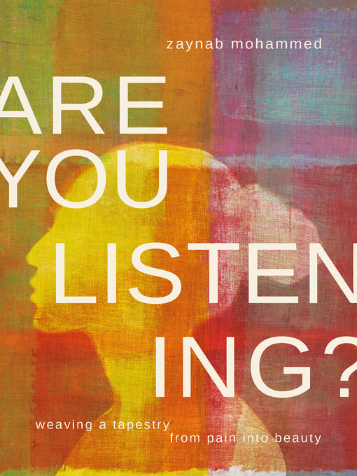 Title details for Are You Listening? by Zaynab Mohammed - Available